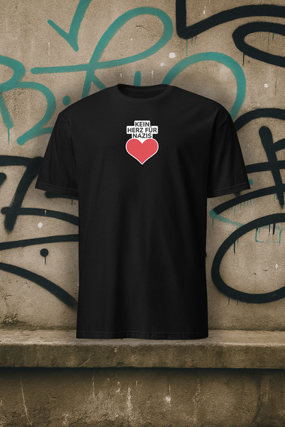 Unisex T-Shirt "Kein Herz für Naz*s"