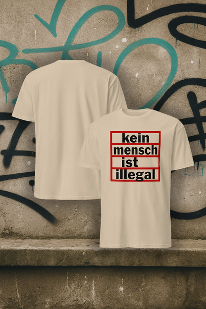 Unisex T-Shirt "Kein Mensch ist illegal" - sandfarbend