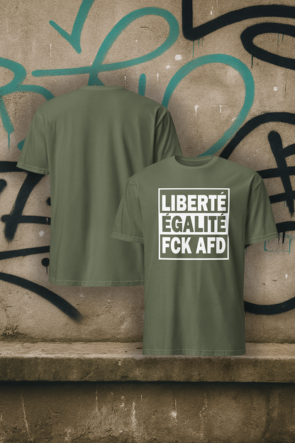 Unisex T-Shirt "Liberte Egalite FCK AFD" - verschiedene Farben