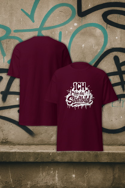Unisex T-Shirt "ICH bin das Stadtbild"